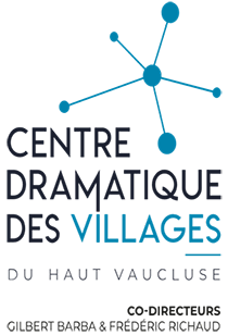 Affiche Centre Dramatique des Villages du Haut Vaucluse